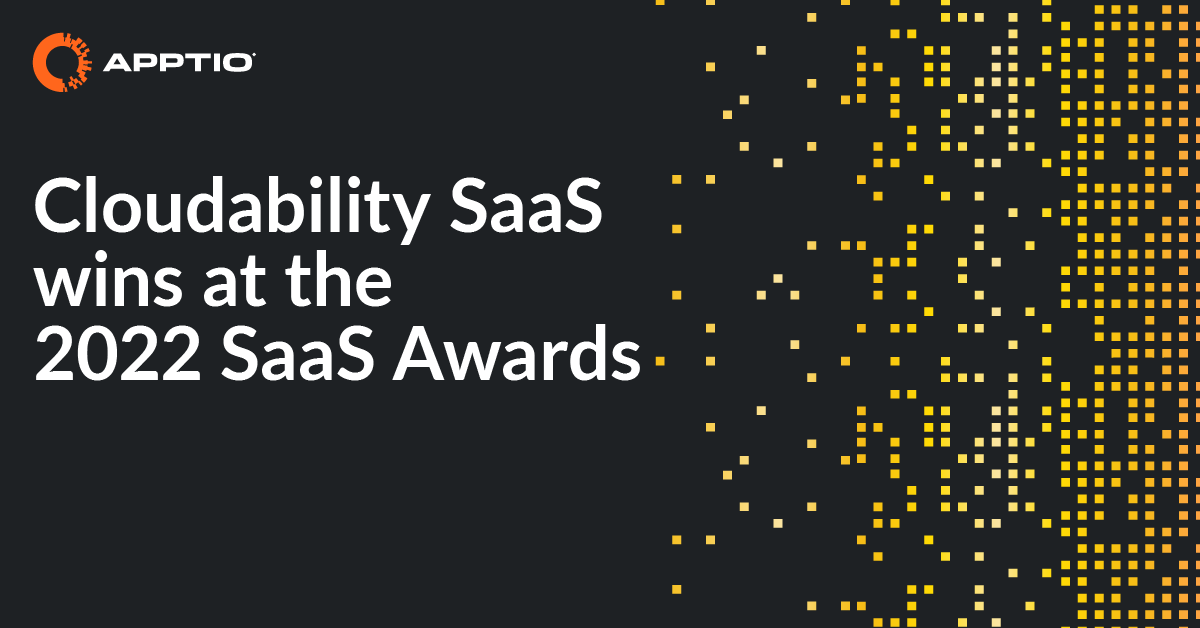 Cloudability SaaS wins at the 2022 SaaS Awards Apptio